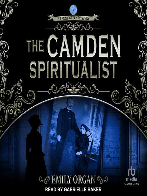 Title details for The Camden Spiritualist by Emily Organ - Available